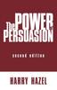 The The Power of Persuasion Book