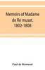 Книга Memoirs of Madame De Re769musat. 1802-1808