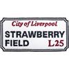 Strawberry Field, Liverpool Sign Road Sign Patch