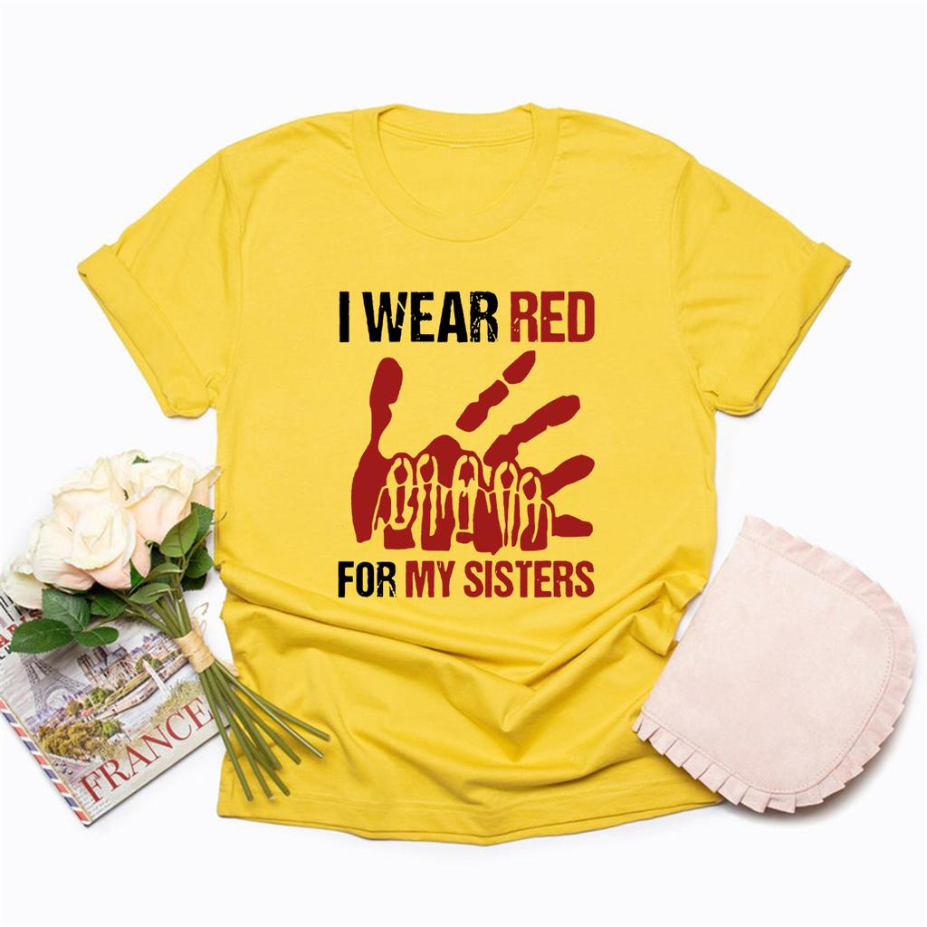 I Wear Red for My Sisters No More Tshirt Stolen Sisters Shirt Murdered Women T-shirt Short Sleeve Graphic Tees Missing Women Tee