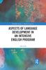 Книга Aspects of Language Development In an Intensive English Program