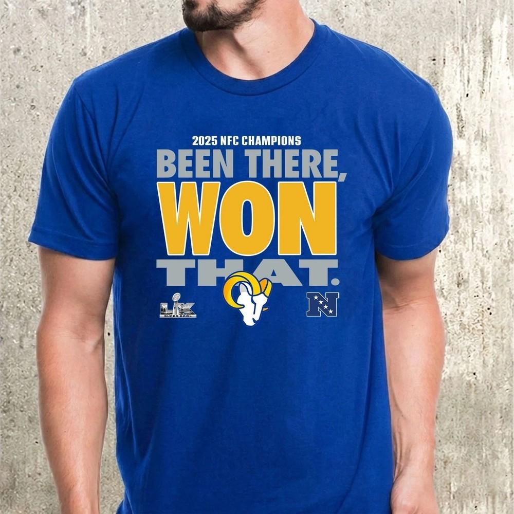 LA Ram NFC Conference Champions Been There Won That Royal Shirt Unisex T-Shirt