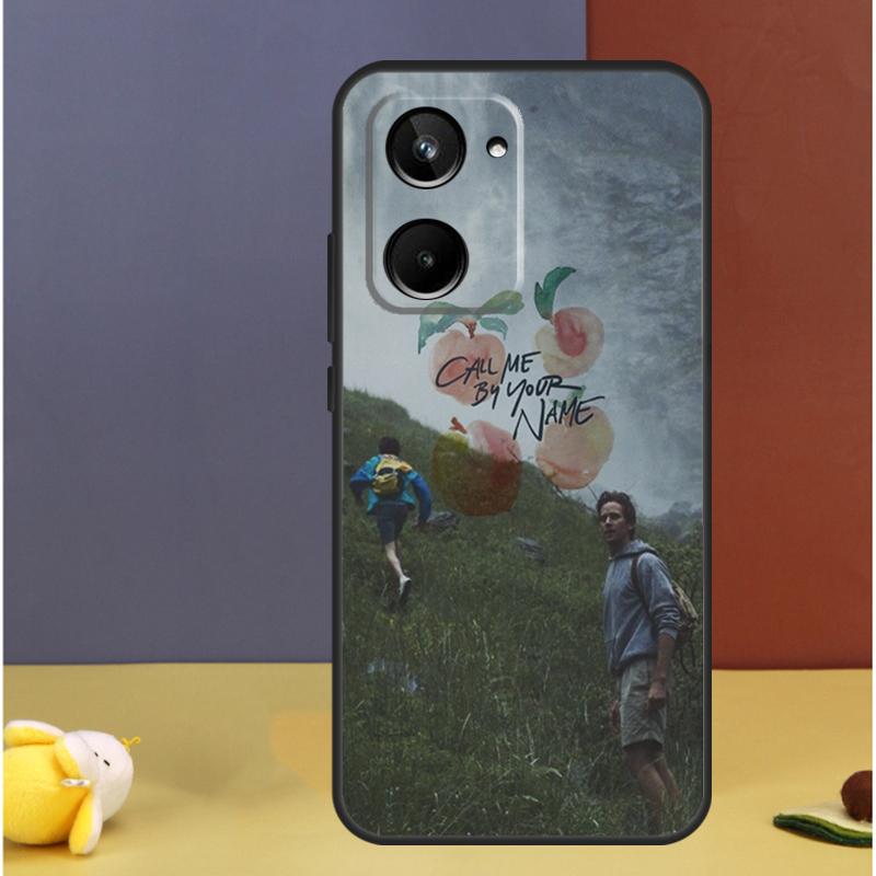 Call Me by Your Name For Realme GT7 GT6 15 Pro 10 11 12 13 14 Pro Plus C55 C71 C75 C67 C63 C61 C53 C35 C65 Case