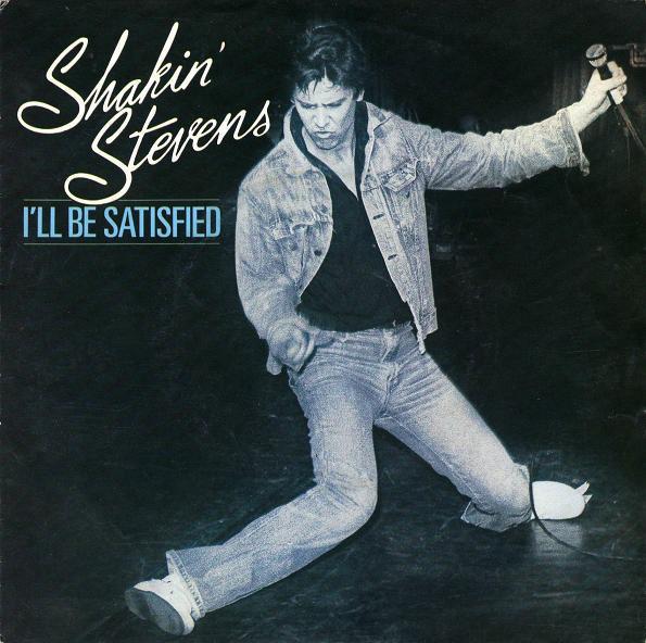 7-дюймовая пластинка SHAKIN' STEVENS - I'll Be Satisfied EPCA2846 Epic 1982 UK Рок Б/У