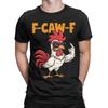 Men's F-Caw-F Funny Chicken FCAWF Meme T Shirts  Pure Cotton Clothes Short Sleeve Round Collar Tee Shirt Graphic Printed T-Shirt