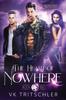 Книга The Heart of Nowhere : A Werepanther New Pack Paranormal Romance
