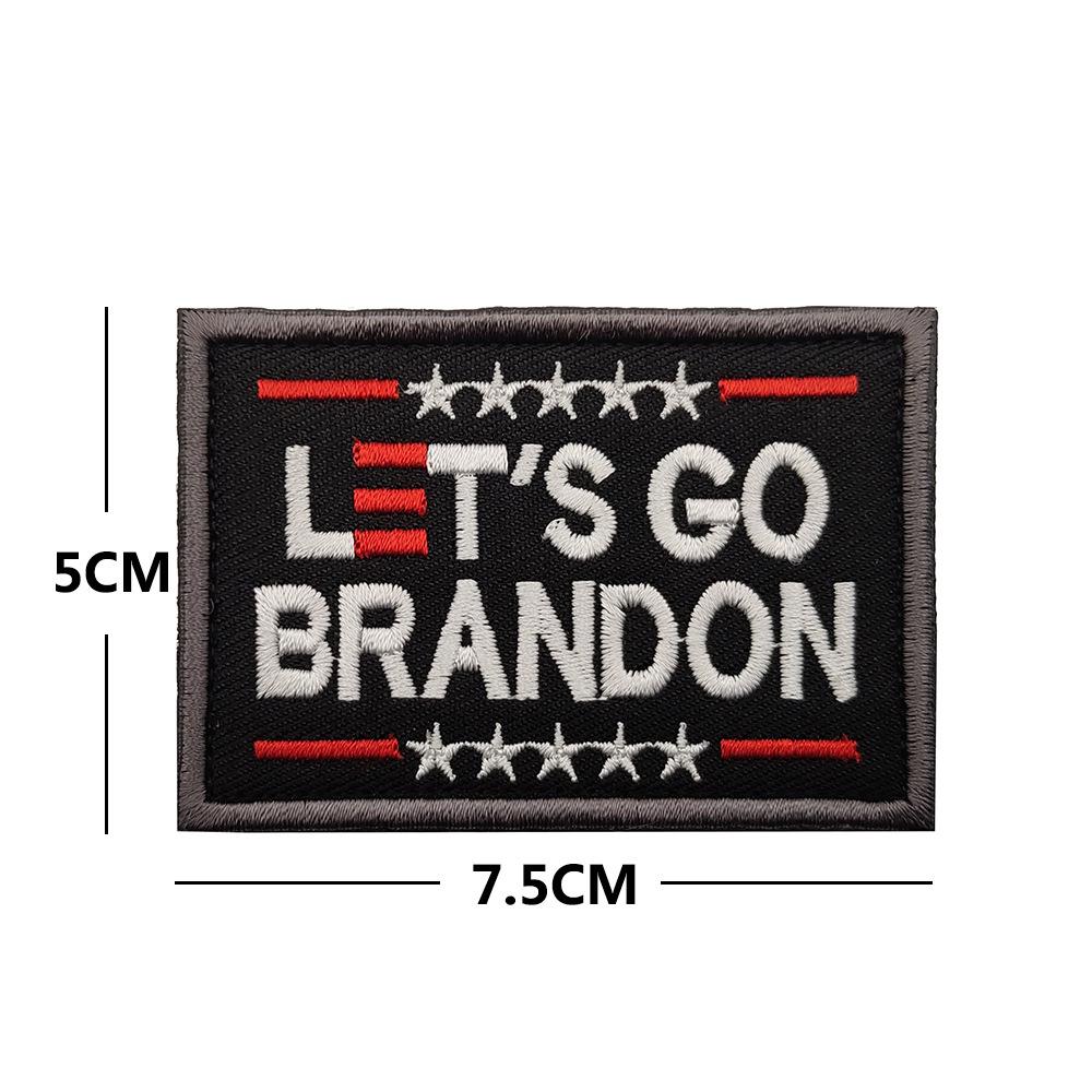 Люби его или ненавидь: Вышитая нашивка Let's Go Brandon