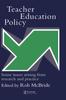 The Teacher Education Policy : Some Issues Arising From Research And Practice Book