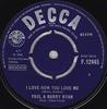 7-дюймовая пластинка PAUL & BARRY RYAN - I Love How You Love Me F12445 Decca 1966 UK Поп Б/у