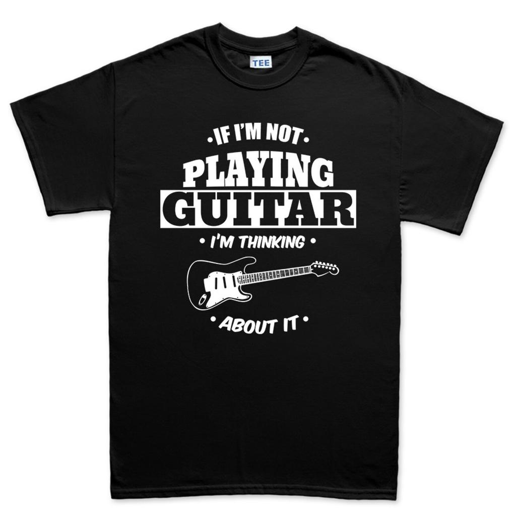 Mens Not Playing Guitar Thinking About It Funny Guitarist T-Shirt Tee Top T-Shirt