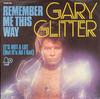 7inch Record GARY GLITTER - Remember Me This Way BELL1349 Bell Records 1974 Germany Rock Used