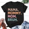 Модная женская футболка с принтом «День матери» Mama Mommy Mom Bruh, повседневная футболка с коротким рукавом и круглым вырезом