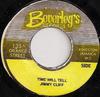 7inch Record JIMMY CLIFF - Time Will Tell NONE Beverley's Reco Jamaica Reggae, Ska & Dub Used