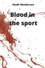 Книга Blood In the Sport