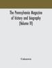 Книга The Pennsylvania Magazine of History and Biography (Volume IV)