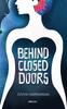 The Behind Closed Door Book