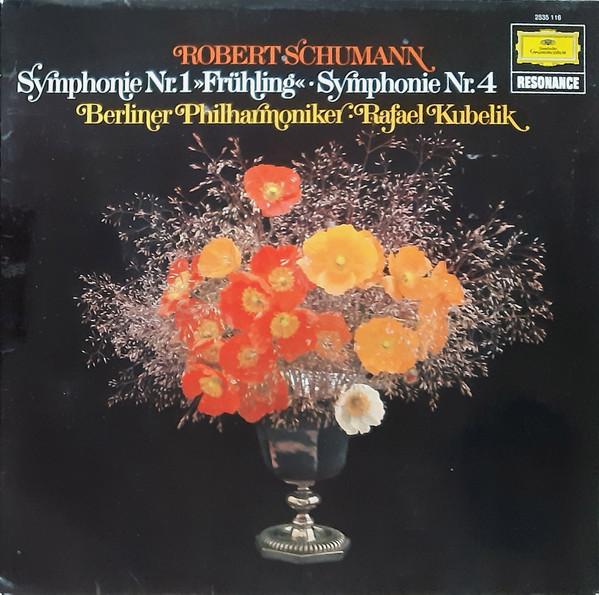 Виниловая пластинка RAFAEL KUBELIK, BERLINER PHILHARMON - Schumann Симфония №1 Си-бемоль мажор, Op38 2535116 Deutsche Grammo 1974 Германия Классика Б/у