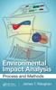 The Environmental Impact Analysis : Process and Methods Book