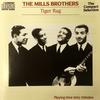 CD MILLS BROTHERS Tiger Rag TQ152 The Compact Se 1987 UK Поп Б/У