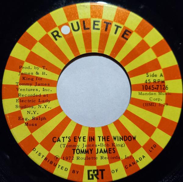7-дюймовая пластинка TOMMY JAMES Cats Eye In The Window 10457126 ROULETTE 1972 Канада Рок Б/у