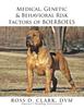 Книга Medical, Genetic & Behavioral Risk Factors of Boerboels