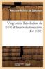 Книга Vingt Mois Ou La Revolution De 1830 Et Les Revolutionnaires (2e Edition)
