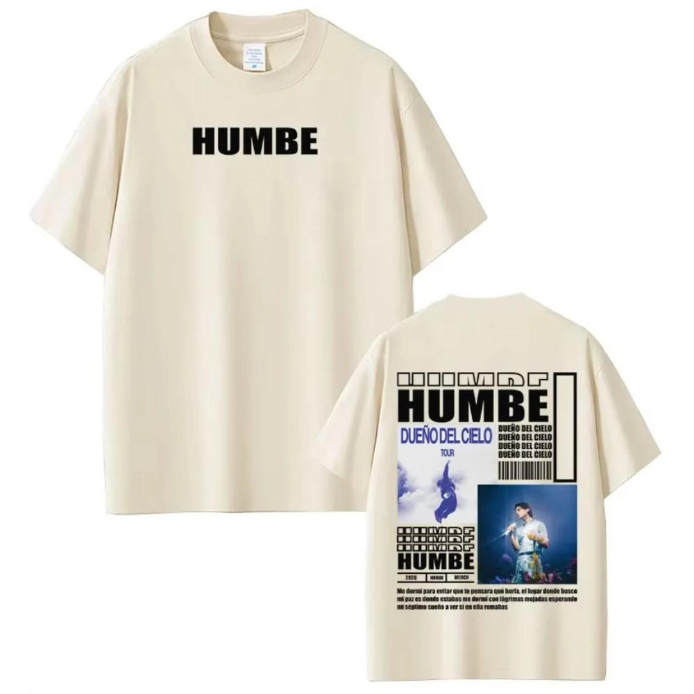 Humbe Dueno Del Cielo Album 2026 Tour Tshirts Short Sleeves Hip Hop Gothic Punk Tshirts Unisexs Women Fashion Oversized Tshirts