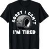 Funny Mechanic Tire Repair Car Repair Lazy People Flat Tire T-Shirt