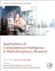 The Applications of Computational Intelligence In Multi-Disciplinary Research Book