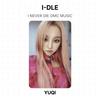I-DLE I NEVER DIE DMC MUSIC Официальная фотокарточка