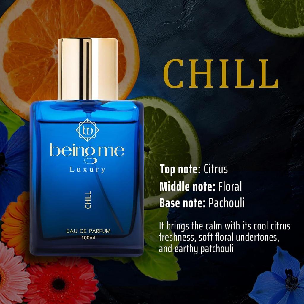 Being Me Luxury CHILL Long Lasting Perfume for Men | Citrus & Elegant Floral Notes with Warm Patchouli Base | Office, Date & Party Fragrance Scent