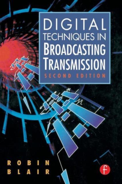 The Digital Techniques In Broadcasting Transmission Book