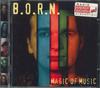 CD B.O.R.N  Магия Музыки НИКАКОЙ MONDOS ARTS 1995 Германия Рок Б/У