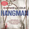 Hangman by Daniel Cole Paperback Book 9781409168812