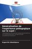 Книга Generalisation De L'experience Pedagogique Sur Le Sujet