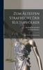Книга Zum Altesten Strafrecht Der Kulturvolker : Fragen Zur Rechtsvergleichung