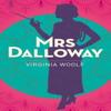 Mrs Dalloway by Virginia Woolf Paperback Book 9781398818538