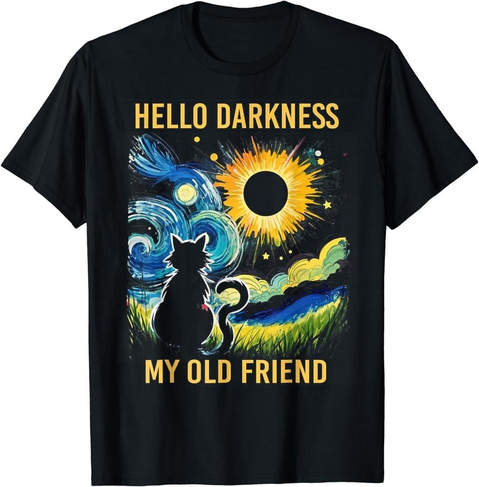 Hello Darkness My Old Friend Funny Cat Solar Eclipse Unisex T-Shirt Unisex T-Shirt