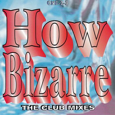 CD ONE23 How Bizarre The Club Mixes UTCCD9704 Under The Cove US Dance Electronica Б/У