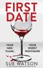 Книга First Date : An Absolutely Jaw-dropping Psychological Thriller
