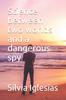 Книга Science Between Two Worlds and a Dangerous Spy
