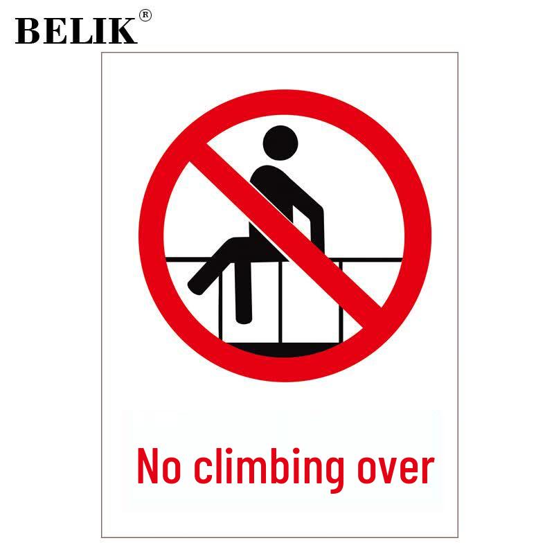 BELIK No Climbing Safety Warning Sign