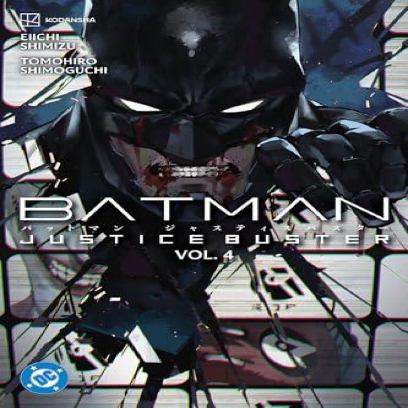 Batman Justice Buster Vol. 4 by Tomohiro Shimoguchi Paperback Book 9781779528261