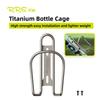 RRSKIT Новый держатель для бутылки из титанового сплава, антикоррозийный держатель для горного шоссейного велосипеда, держатель для бутылки, велосипедные аксессуары