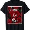 COMO LA FLOR КРАСНЫЕ РОЗЫ ФУТБОЛКА Футболка