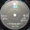 7inch Record BOBBY BLAND - It Ain't The Real Thing / Who's Foo ABC4127 ABC Records 1976 UK Soul/Funk Used