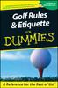 The Golf Rules and Etiquette For Dummies Book