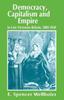 Книга Democracy, Capitalism and Empire In Late Victorian Britain, 1885-1910
