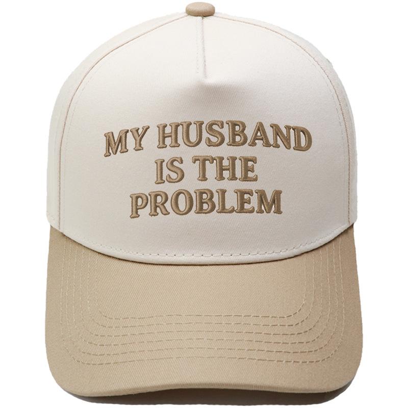 MY HUSBAND IS THE PROBLEM Embroidery color matching truck driver hat female fun shade dad hat