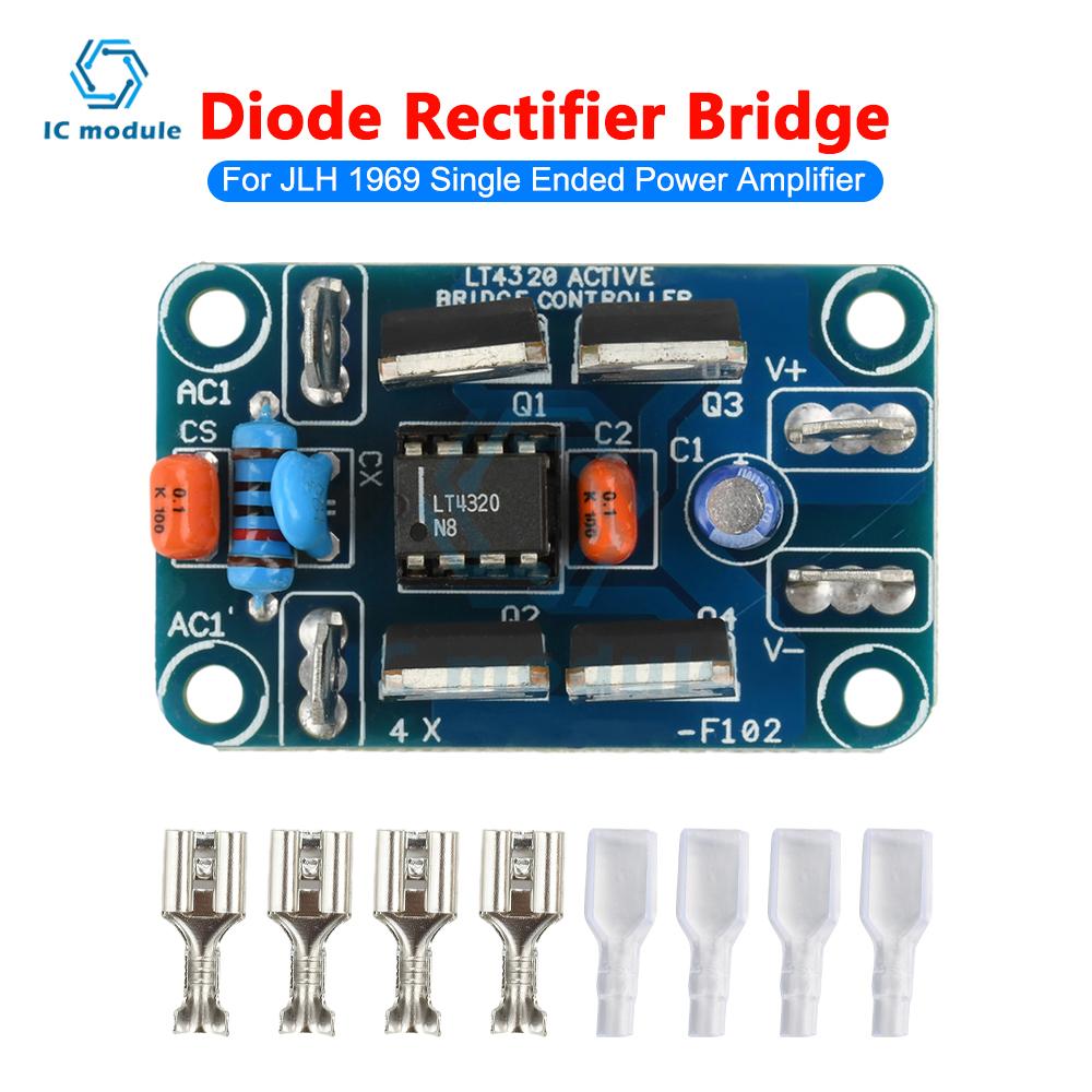AC 7-40V Ideal Diode Rectifier Bridge Module LT4320 Class A Power Amplifier Suitable For JLH 1969 Upgraded Rectifier Tube